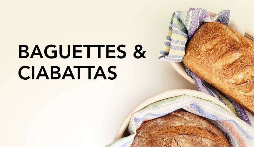 Baguettes & Ciabattas
