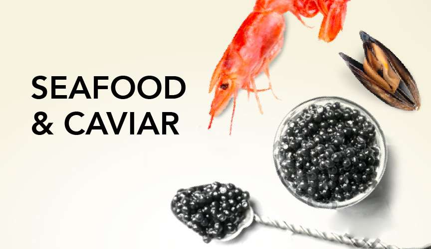Seafood & Caviar