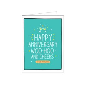 Happy Anniversary Woo Hoo Greeting Card